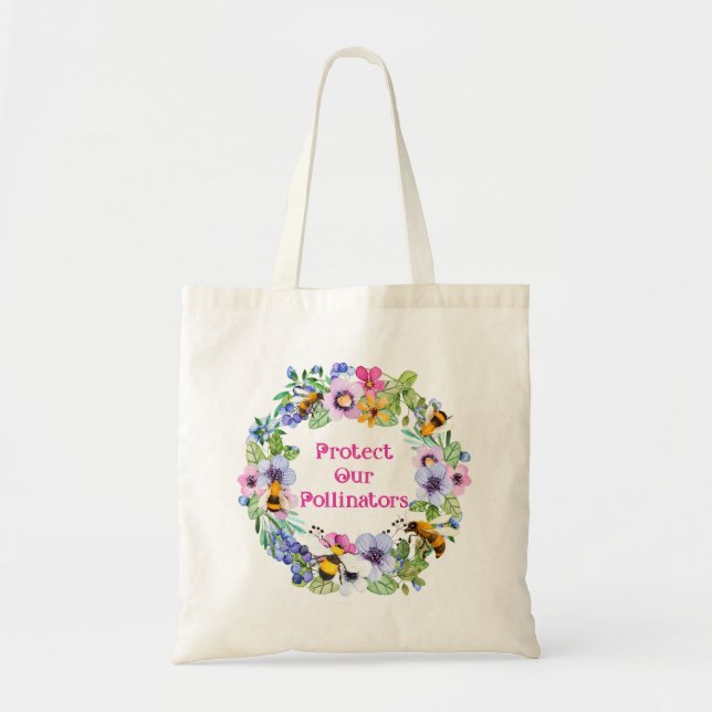 Protect Our Pollinators Bees Flowers Tote Bag (Front)