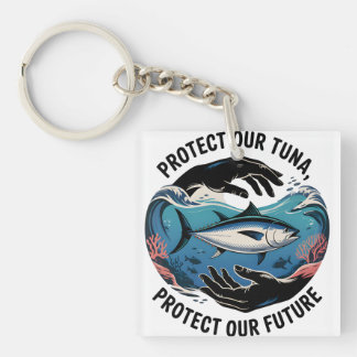 Protect Our Tuna Key Ring