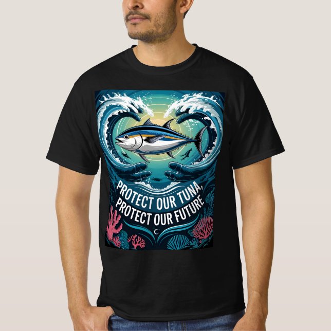 Protect Our Tuna Protect Our Future T-Shirt (Front)