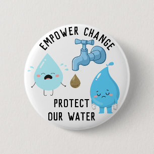 Protect Our Water Button