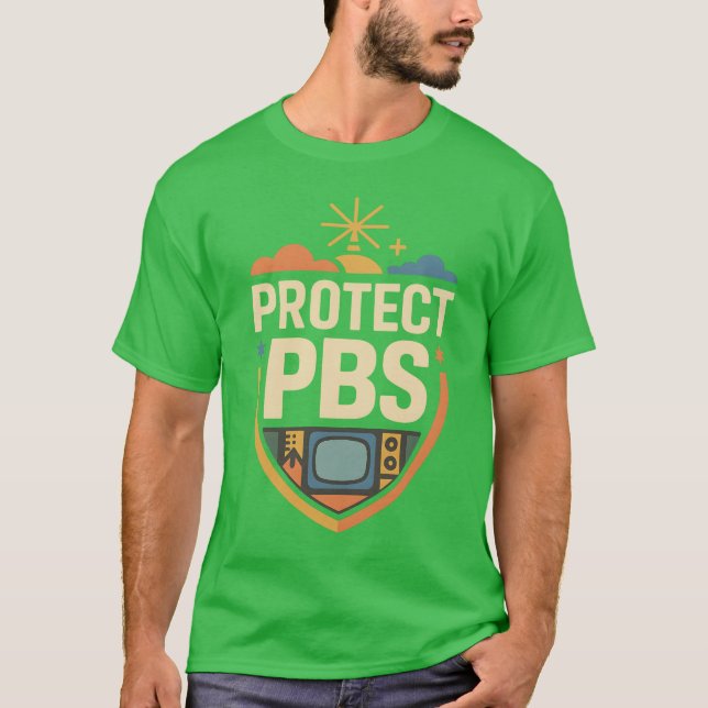 Protect PBS Save Public Broadcasting FDT T-Shirt (Front)