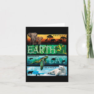 Protect Preserve Respect Earth Day Card