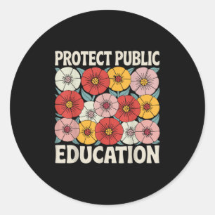 Protect Public Education Classic Round Sticker