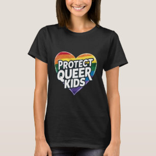 Protect Queer Kids Rainbow Heart LGBT Pride T-Shirt
