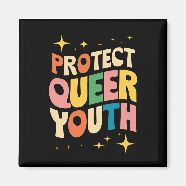 Protect Queer Youth Protect Trans Kids LGBTQ Magnet (Front)