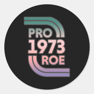protect roe v wade classic round sticker