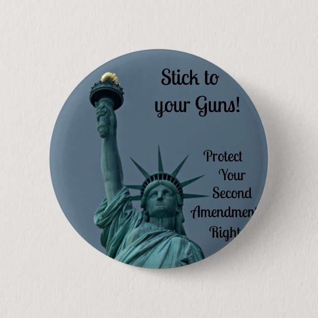 Protect Second Amendment Rights... 6 Cm Round Badge (Front)