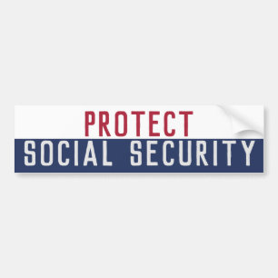 Protect Social Security  Bumper Sticker