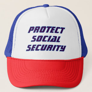 Protect Social Security Politial Trucker Hat