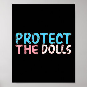 Protect The Dolls _6 Poster