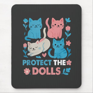 Protect the Dolls Equality Trans LGBT cats Lover Mouse Mat