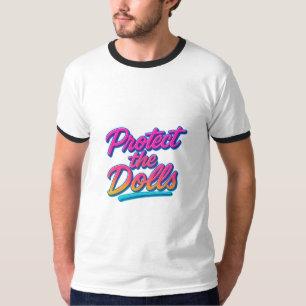 Protect the Dolls Neon Retro Art T-Shirt
