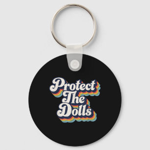 Protect The Dolls - Trans Women Solidarity Retro D Key Ring