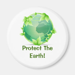Protect The Earth Magnet