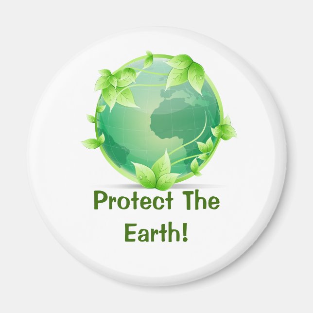 Protect The Earth Magnet (Front)