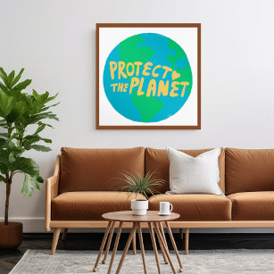 PROTECT THE PLANET SAVE EARTH Eco Green Poster