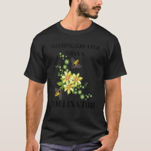 Protect The Pollinators We Need To Save The Bees T-Shirt