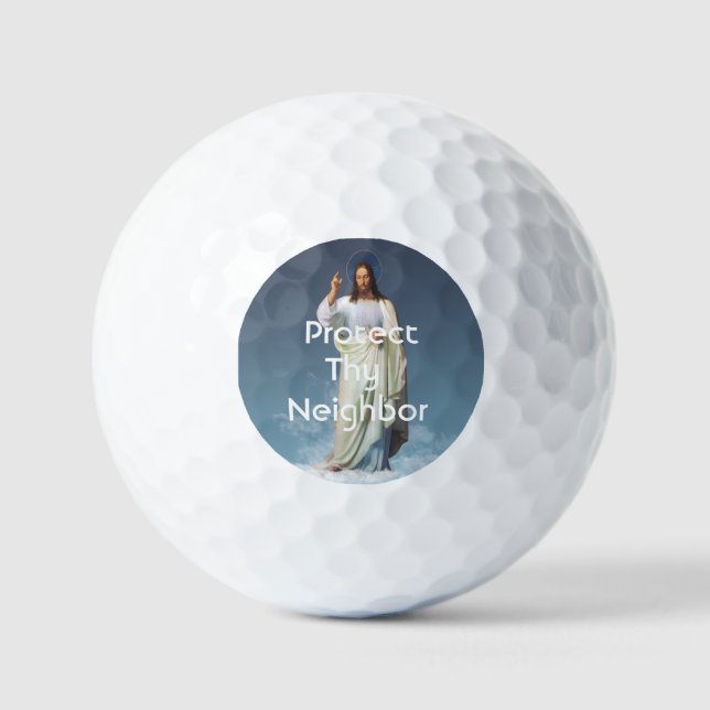 Protect Thy Neighbor Golf Balls (Front)