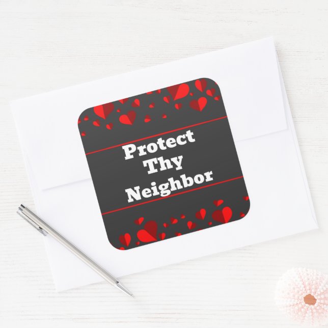 Protect Thy Neighbour Sticker (Envelope)