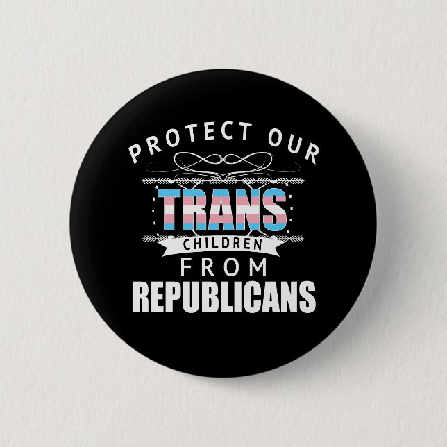 Protect Trans Children 6 Cm Round Badge (Front)