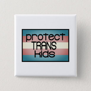 Protect trans kids 15 cm square badge