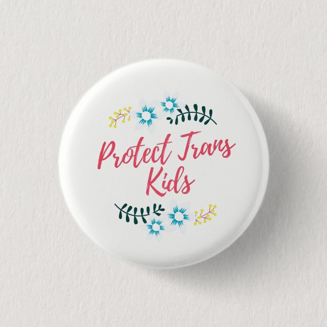 Protect Trans Kids 3 Cm Round Badge (Front)