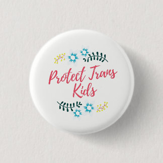 Protect Trans Kids 3 Cm Round Badge