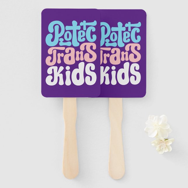 Protect Trans Kids Hand Fans (Front and Back)