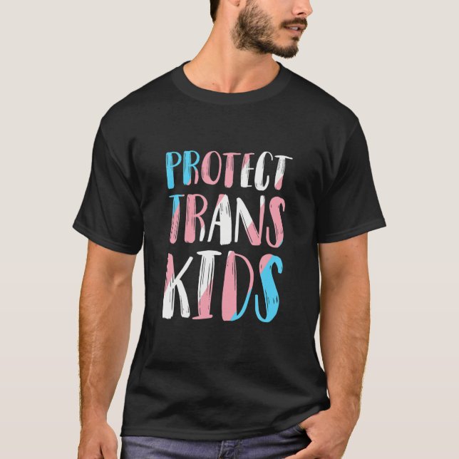 Protect Trans Kids LGBT Human Rights Design T-Shirt (Front)