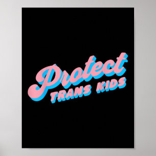 Protect Trans Kids Lgbt Pride Queer  Poster