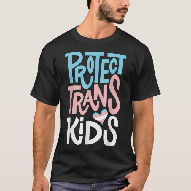 Protect Trans Kids Lgbt Pride T-Shirt (Front)