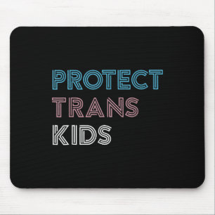 Protect Trans Kids Love Is Love Lgbt Gay Transgend Mouse Mat