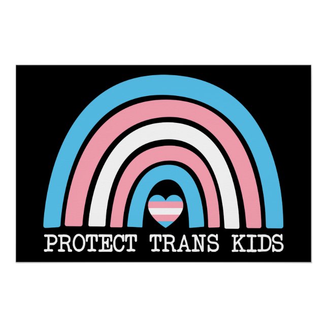 Protect Trans Kids Poster (Front)