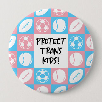 Protect Trans Kids Sports Student Athletes 10 Cm Round Badge