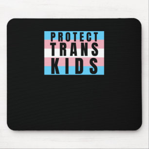Protect Trans Kids Transgender Pride Sticker Mouse Mat