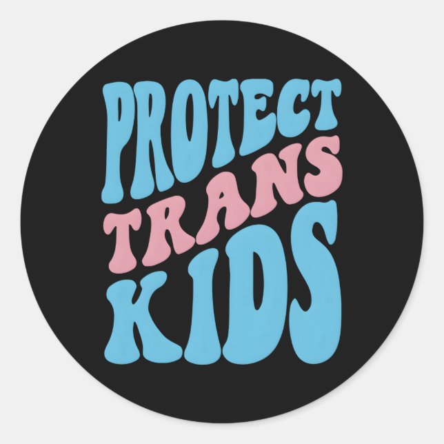 Protect Trans Transgender Lgbtq Pride Flag On Back Classic Round Sticker (Front)