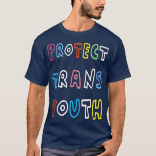 Protect Trans Youth Lgbt Support, Transgender Lgbt T-Shirt