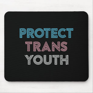Protect Trans Youth Transgender LGBT Pride Mouse Mat