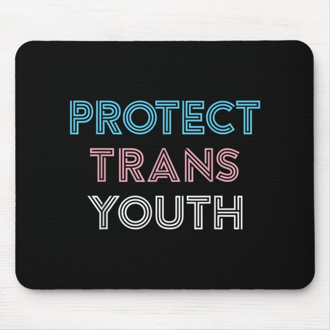 Protect Trans Youth Transgender LGBT Pride Mouse Mat (Front)