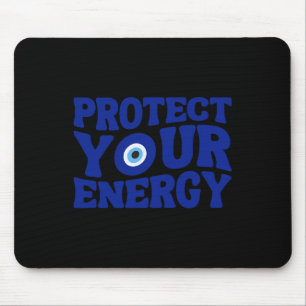 Protect Your Energy Evil Eye Spiritual Positive Vi Mouse Mat