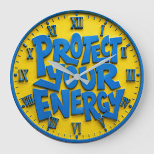 Protect Your Energy Positive Mindset Home & Office Large Clock