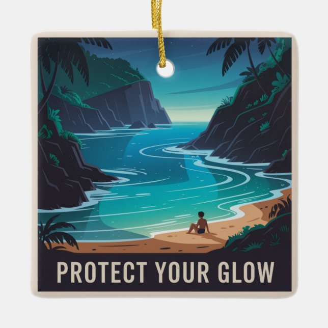 Protect Your Glow Ceramic Ornament (Front)