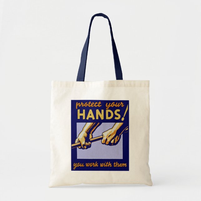 Protect Your Hands! Tote Bag (Front)