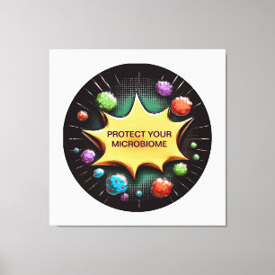 Protect Your Microbiome Probiotics For Gut Health Canvas Print