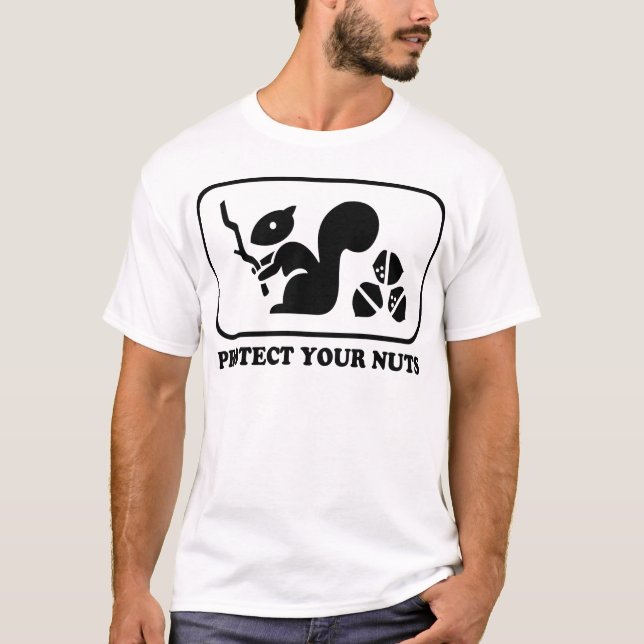Protect Your Nuts T-Shirt (Front)