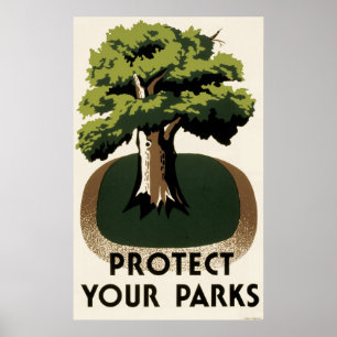 Protect Your Parks Poster