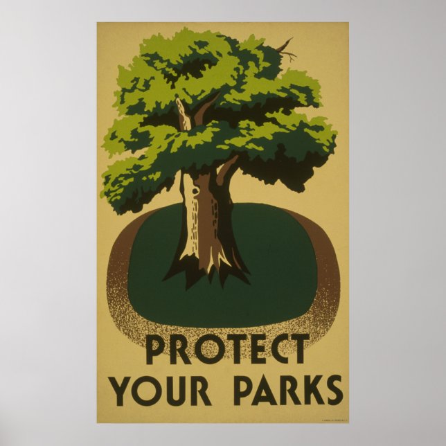 Protect Your Parks Vintage WPA Poster (Front)