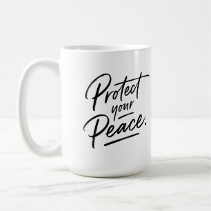 Protect Your Peace Cute Mug