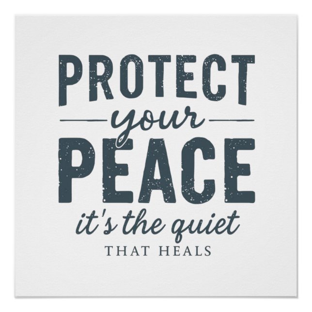 Protect Your Peace: Quiet Healing Typography Poster (Front)