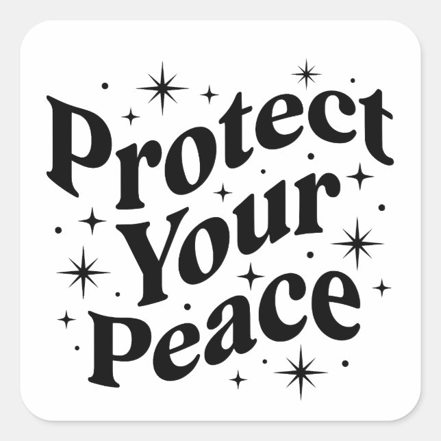 Protect Your Peace Retro Groovy Quote Square Sticker (Front)